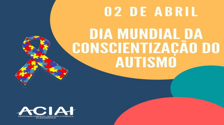 Notícia: O Dia Mundial da Conscientização do Autismo é um dia de respeito e reflexão.﻿﻿