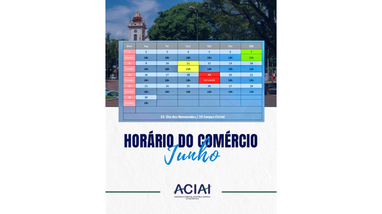 Notícia: Junho chegou e com ele, o novo calendário do comércio!